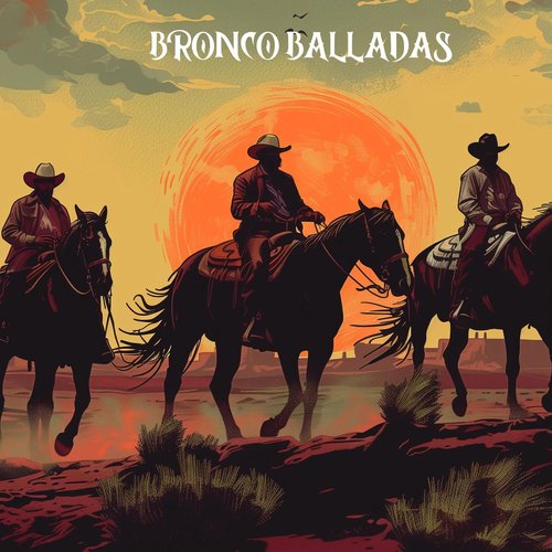 Bronco Balladas