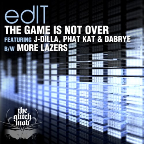 The Game Is Not Over / More Lazers - Single