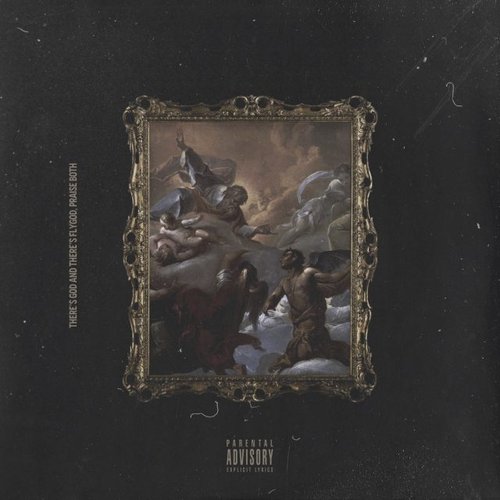 There's God and There's Flygod, Praise Both - EP