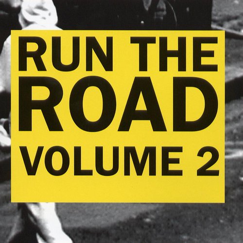 Run The Road II