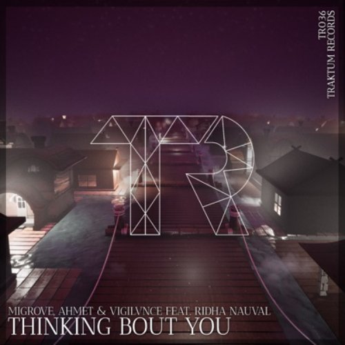 Thinking Bout You
