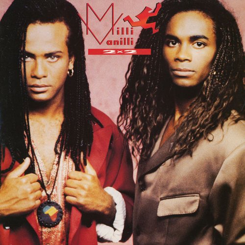 2x2 - The Best Of Milli Vanilli — Milli Vanilli | Last.fm