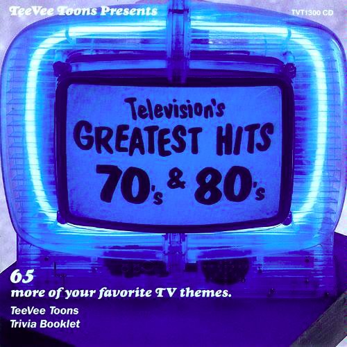 Television's Greatest Hits, Volume 3: '70s & '80s