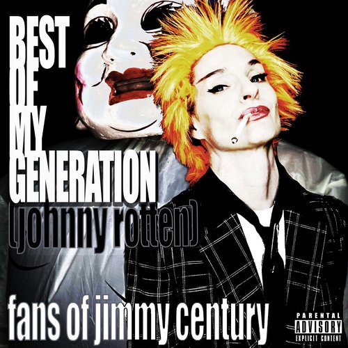 Best of My Generation (Johnny Rotten)