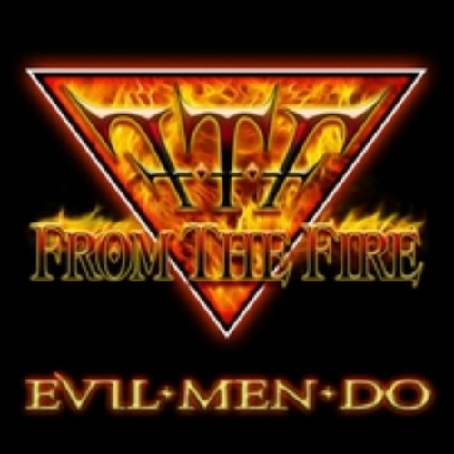 Evil Men Do