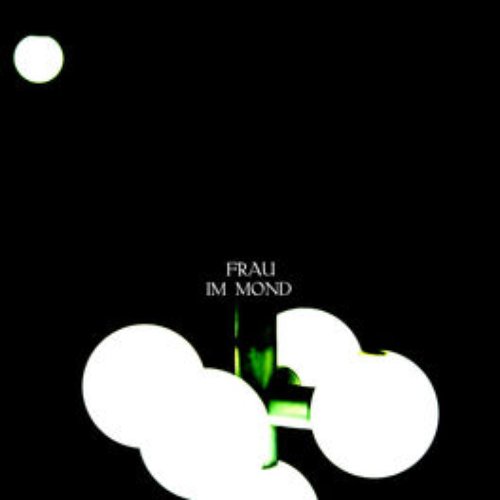 Frau im Mond (Music Inspired by the Film)