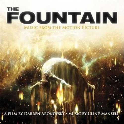 The Fountain (Motion Picture Soundtrack)