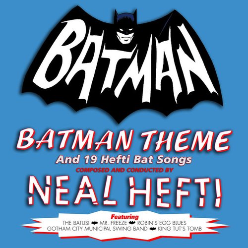 Batman Theme & Other Bat Songs (Expanded Edition)