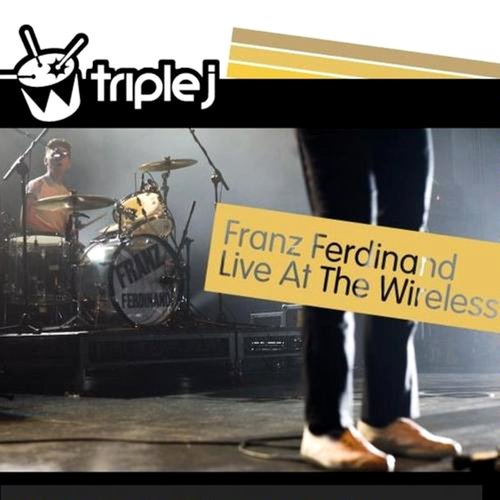2006: Triple J: Live at the Wireless