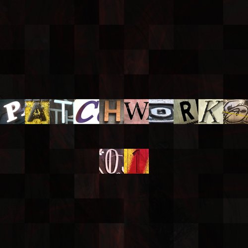 Patchworks 01 (feat. A Private Man) - Single