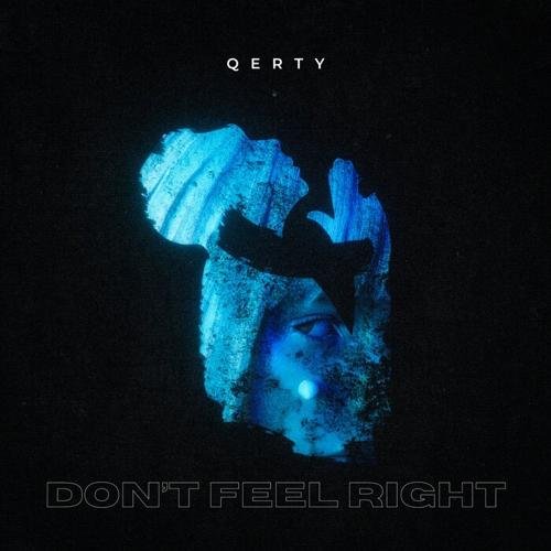 Don't Feel Right - Single