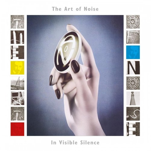 In Visible Silence — Art of Noise | Last.fm
