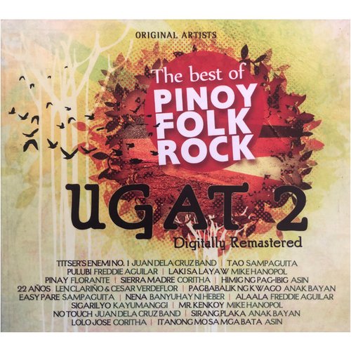Ugat 2: The Best Of Pinoy Folk Rock