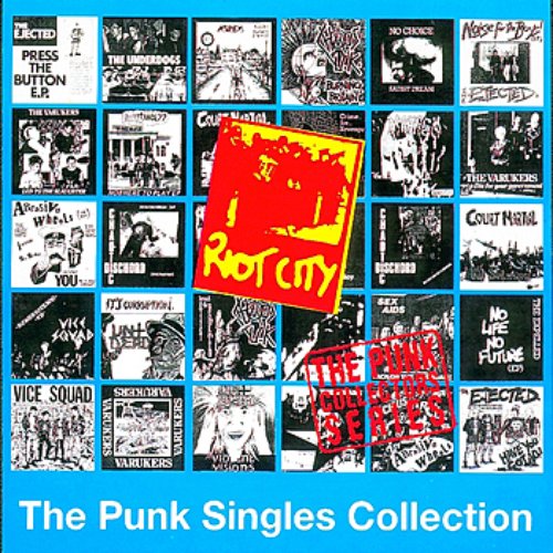 Riot City Punk Singles Collection