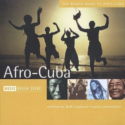 The Rough Guide to Afro-Cuba