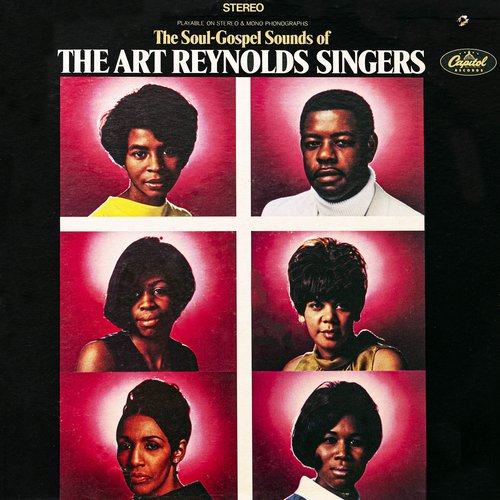 The Soul-Gospel Sounds Of The Art Reynolds Singers