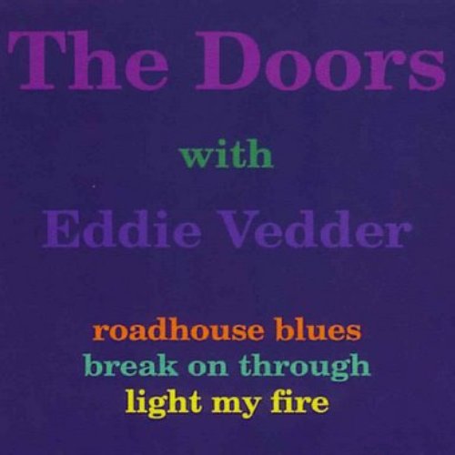 The Doors with Eddie Vedder