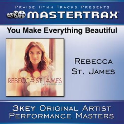 You Make Everything Beautiful [Performance Tracks]