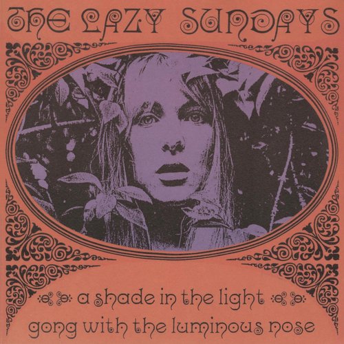A Shade in the Light / Gong With the Luminous