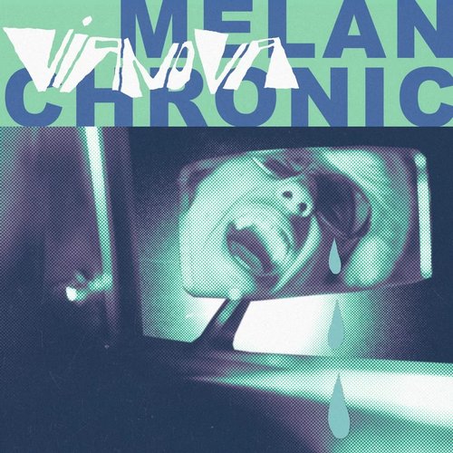 Melanchronic [Explicit]