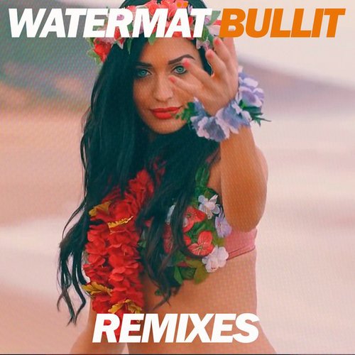 Bullit (Remixes)
