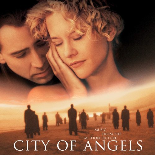 City Of Angels (Music From The Motion Picture)
