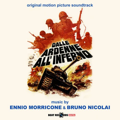 Dalle Ardenne all'Inferno (Original Motion Picture Soundtrack)