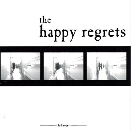 The Happy Regrets