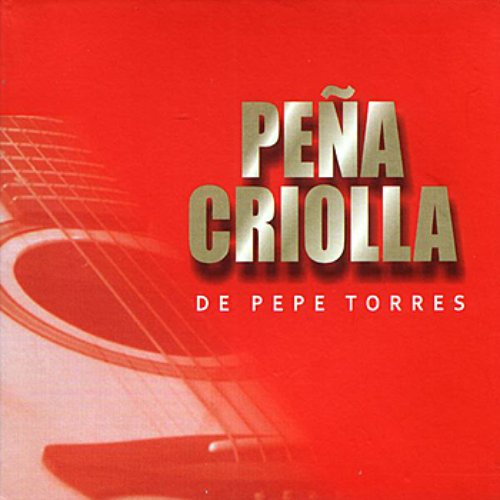 Peña Criolla de Pepe Torres