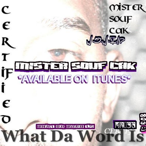 What Da Word Is