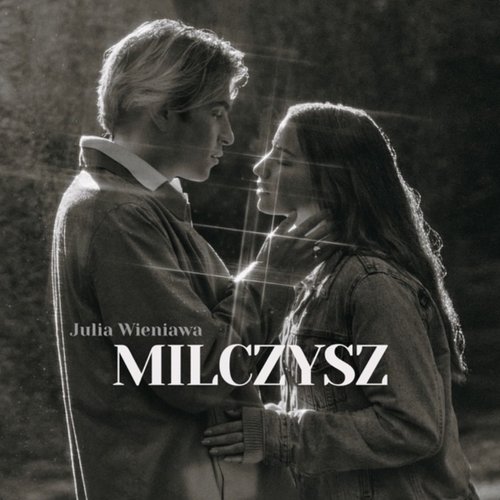 Milczysz - Single