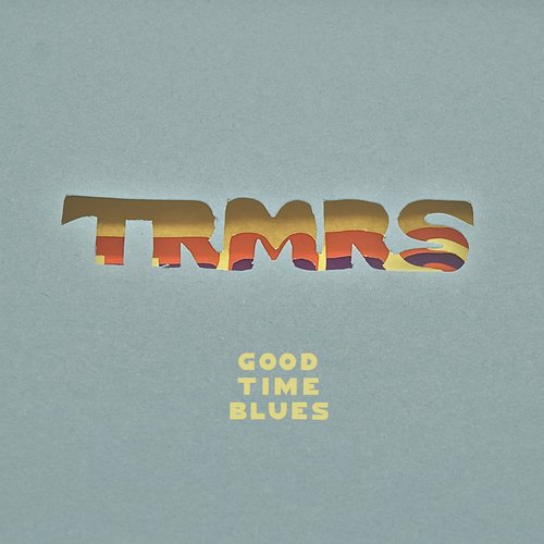 Goodtime Blues 7"