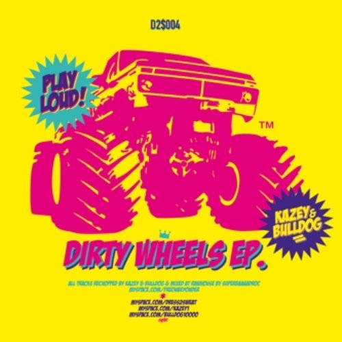 Dirty Wheels EP