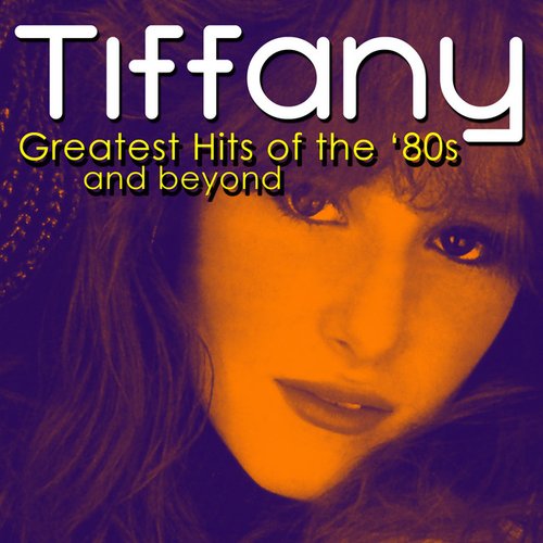 Greatest Hits of the '80s and Beyond