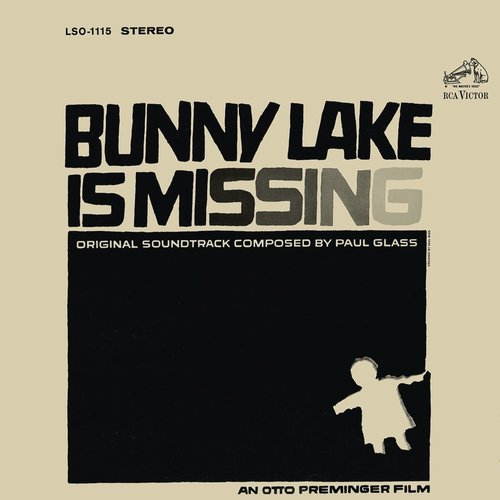 Bunny Lake Is Missing (Original Motion Picture Soundtrack)