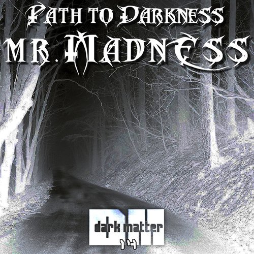 Path to Darkness