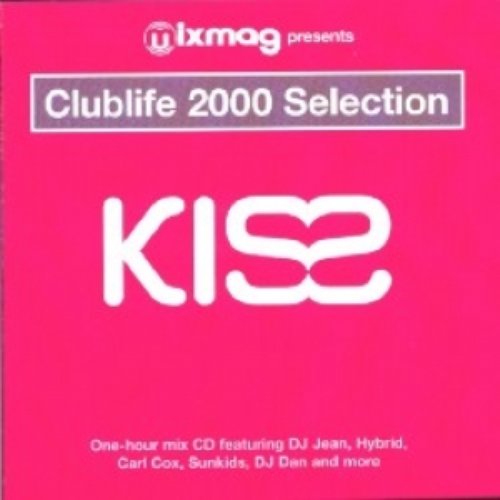 Kiss Clublife 2000 Selection
