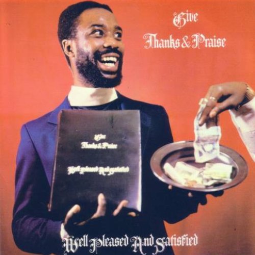 Give Thanks & Praise