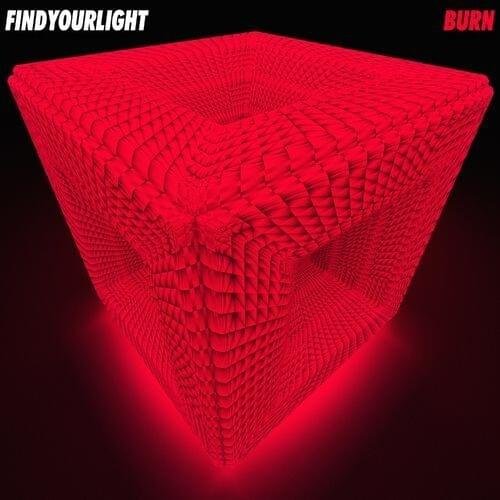 find your light : Burn #2