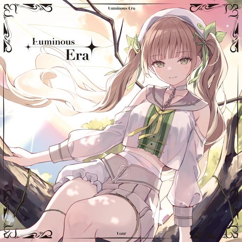 Luminous Era