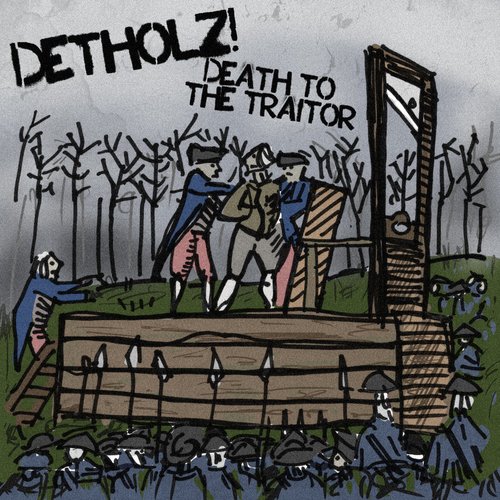 Death to the Traitor