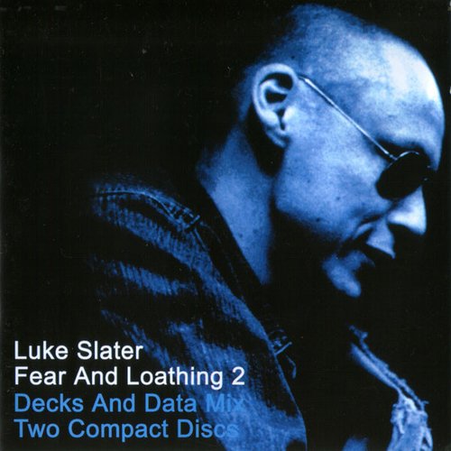 Fear and Loathing 2 (Decks & Data Mix)