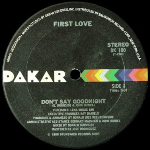 Don't Say Goodnight / Love Me Today