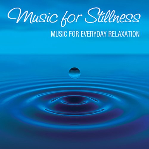 Music for Stillness