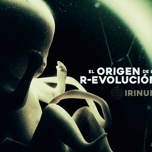 El Origen De La R-Evolución