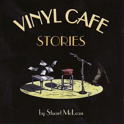 Vinyl Cafe Stories — Stuart McLean Last.fm