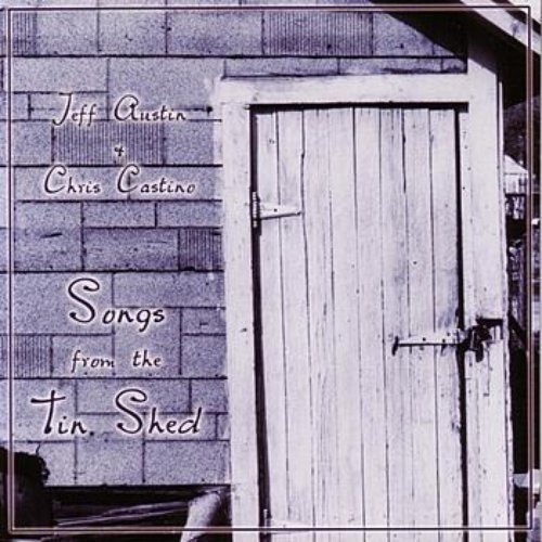 Songs From The Tin Shed