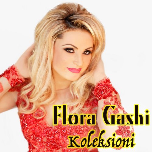 Flora Gashi - Koleksioni VOL. 3