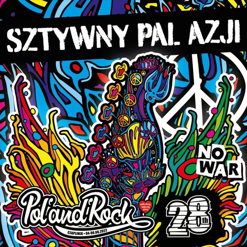 Sztywny Pal Azji Live Pol'and'Rock Festival 2023