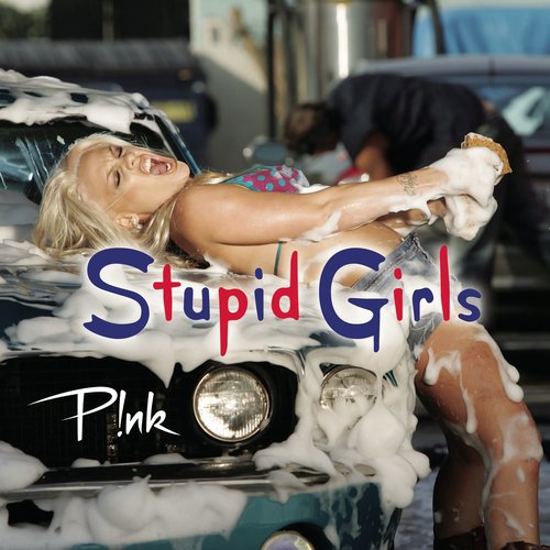 Stupid Girls (Remixes) - EP